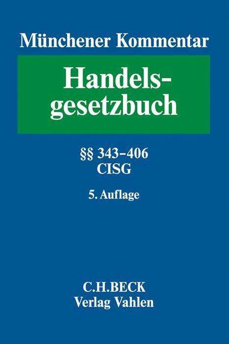 Münchener Kommentar zum Handelsgesetzbuch Bd. 5: Viertes Buch. Handelsgeschäfte, Buch