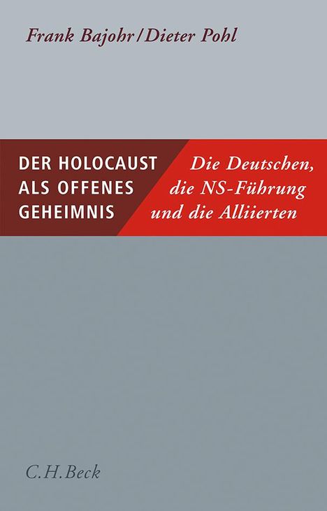 Frank Bajohr: Der Holocaust als offenes Geheimnis, Buch