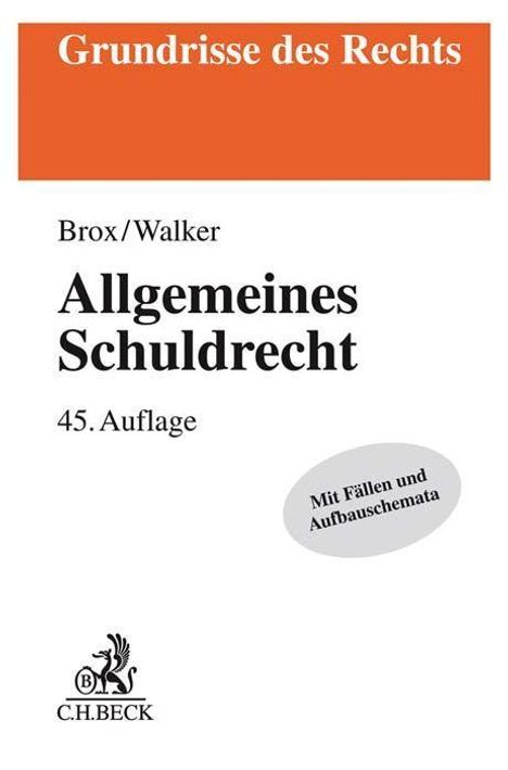 Hans Brox: Brox, H: Allgemeines Schuldrecht, Buch