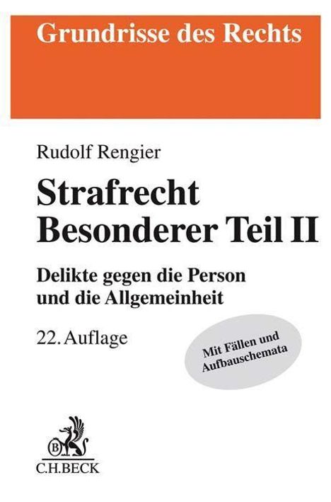 Rudolf Rengier: Rengier, R: Strafrecht Besonderer Teil II, Buch