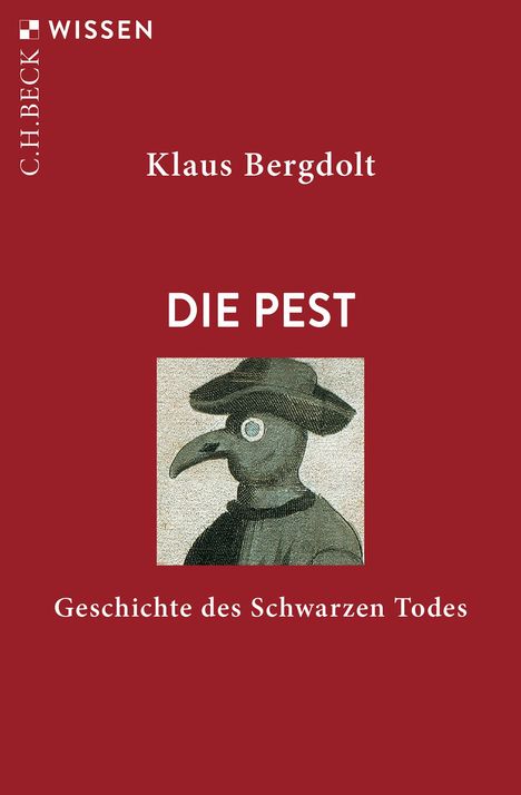 Klaus Bergdolt: Die Pest, Buch