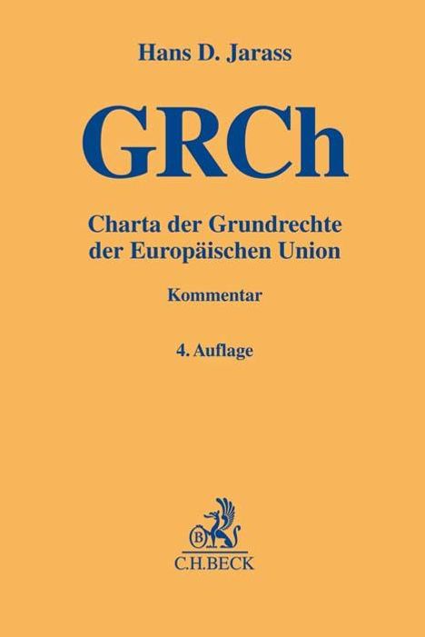 Hans D. Jarass: Charta der Grundrechte der Europäischen Union, Buch