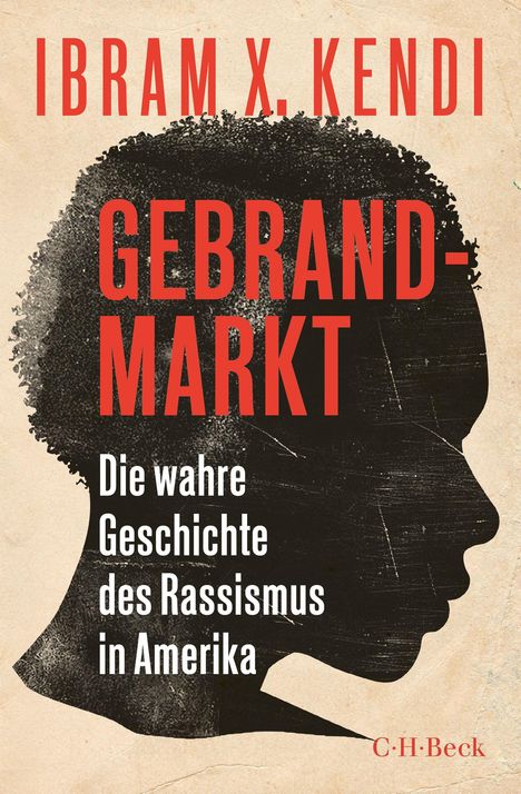 Ibram X. Kendi: Gebrandmarkt, Buch