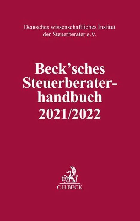 Beck'sches Steuerberater-Handbuch 2021/2022, Buch