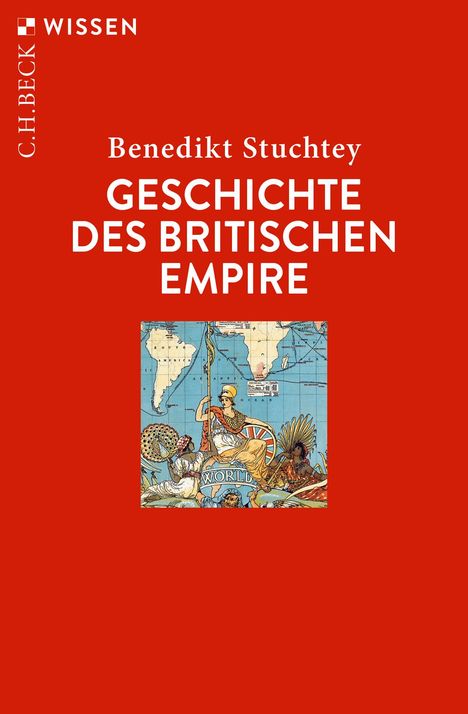 Benedikt Stuchtey: Geschichte des Britischen Empire, Buch