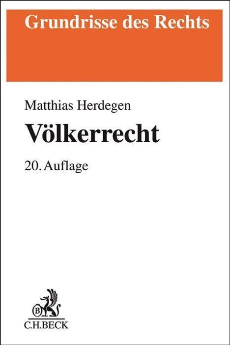 Matthias Herdegen: Herdegen, M: Völkerrecht, Buch