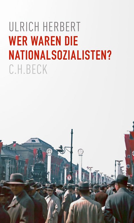 Ulrich Herbert: Wer waren die Nationalsozialisten?, Buch