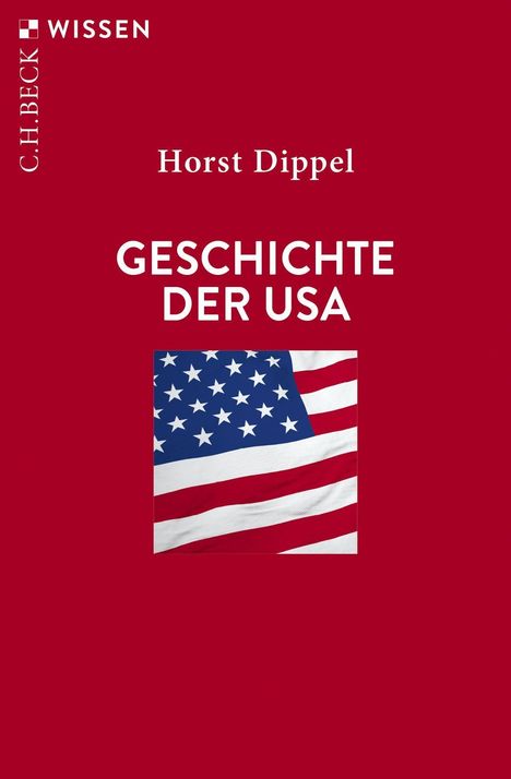 Horst Dippel: Geschichte der USA, Buch