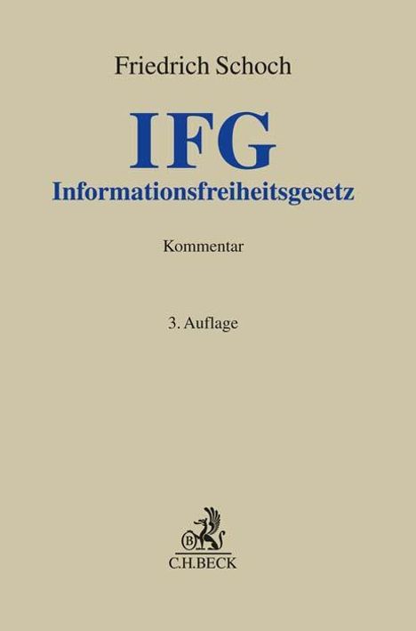 Friedrich Schoch: Informationsfreiheitsgesetz, Buch