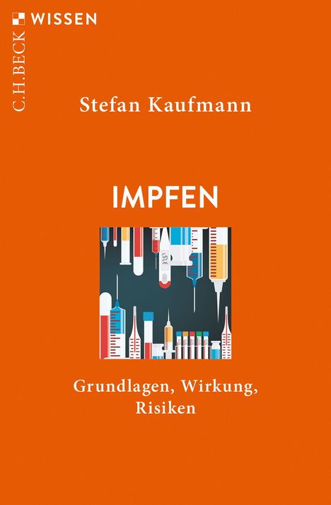 Stefan H. E. Kaufmann: Impfen, Buch