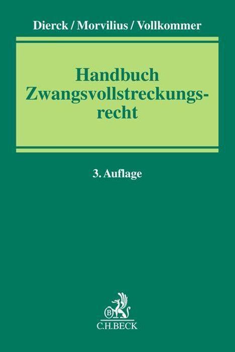 Handbuch Zwangsvollstreckungsrecht, Buch