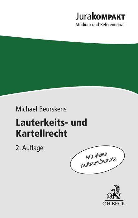 Michael Beurskens: Lauterkeits- und Kartellrecht, Buch