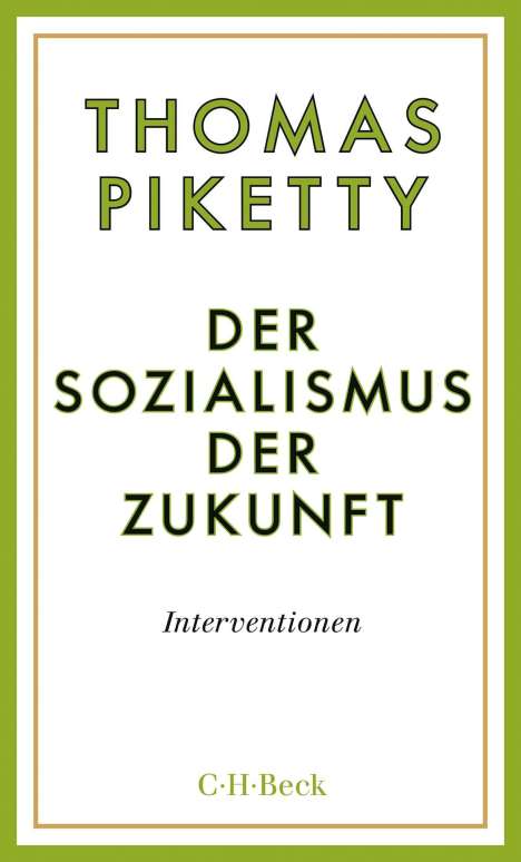 Thomas Piketty: Der Sozialismus der Zukunft, Buch