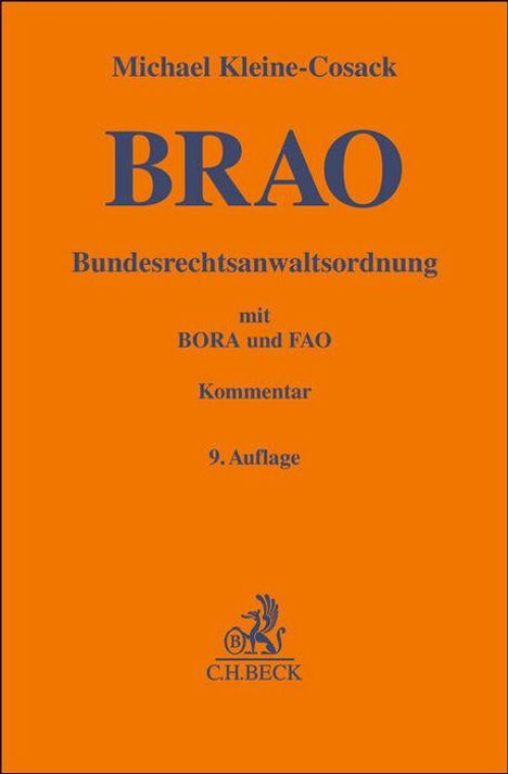 Michael Kleine-Cosack: Bundesrechtsanwaltsordnung, Buch