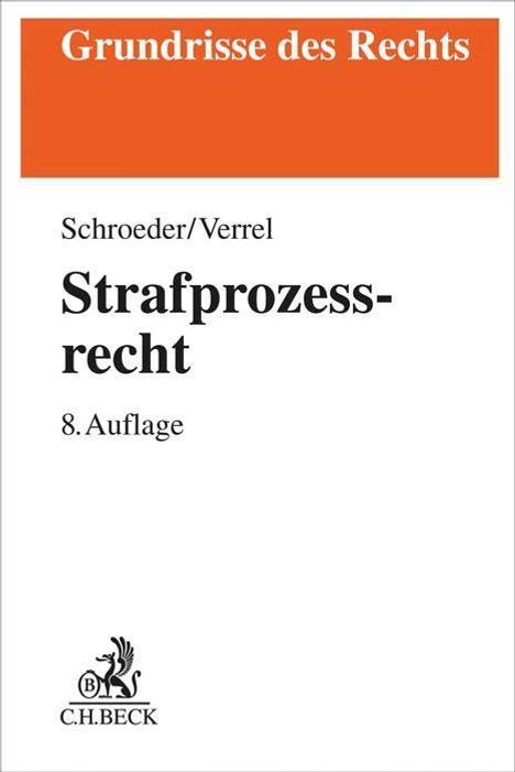 Friedrich-Christian Schroeder: Strafprozessrecht, Buch