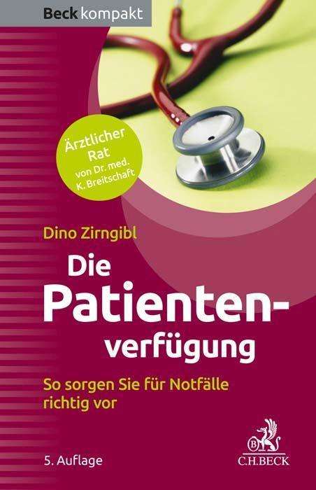 Dino Zirngibl: Die Patientenverfügung, Buch