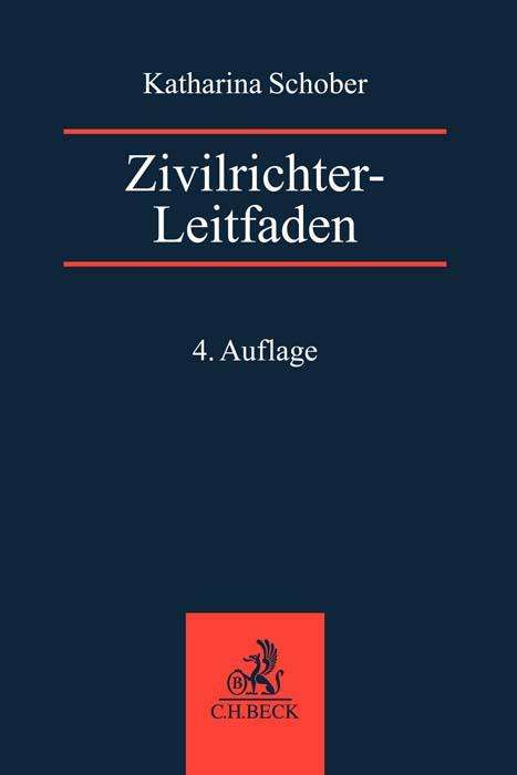 Katharina Schober: Zivilrichter-Leitfaden, Buch