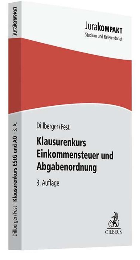 Emanuel Dillberger: Klausurenkurs Einkommensteuer und Abgabenordnung, Buch