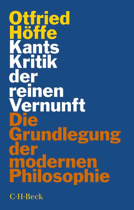 Otfried Höffe: Kants Kritik der reinen Vernunft, Buch