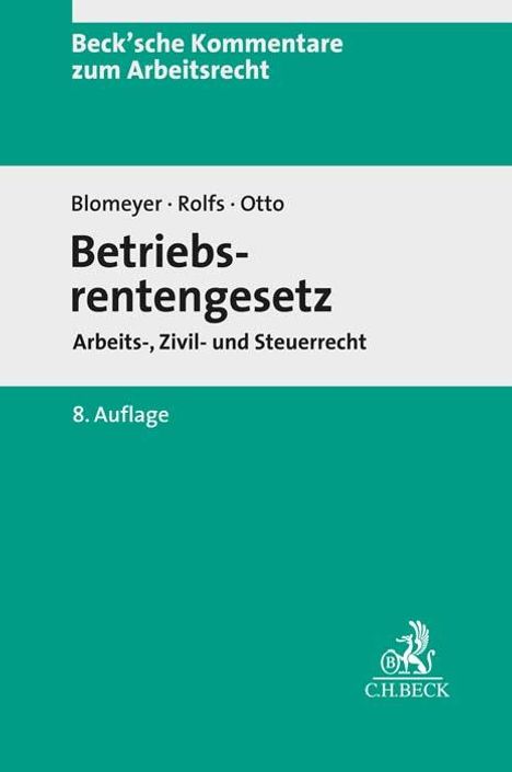 Wolfgang Blomeyer: Betriebsrentengesetz, Buch