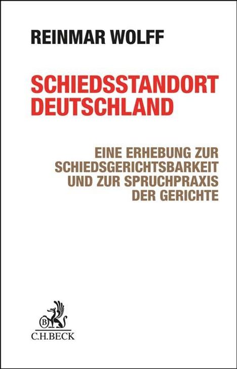 Reinmar Wolff: Schiedsstandort Deutschland, Buch