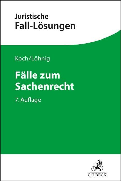 Jens Koch: Fälle zum Sachenrecht, Buch