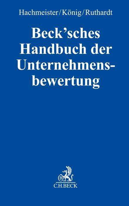 Beck'sches Handbuch der Unternehmensbewertung, Buch