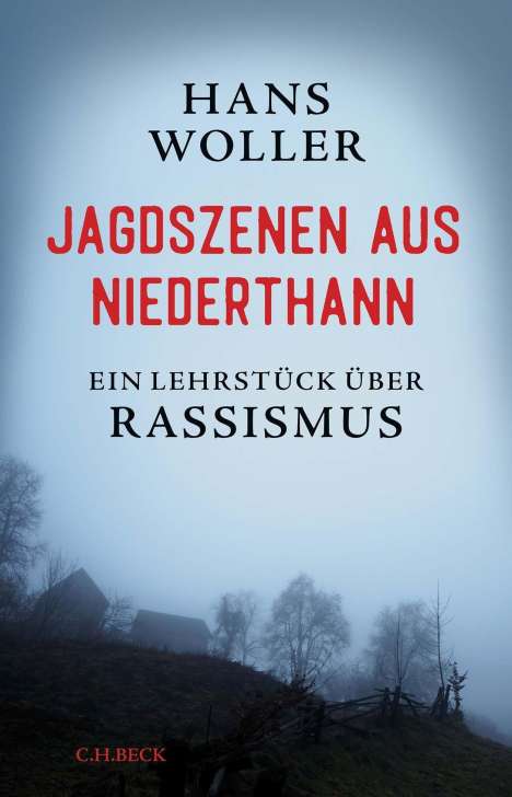 Hans Woller: Jagdszenen aus Niederthann, Buch