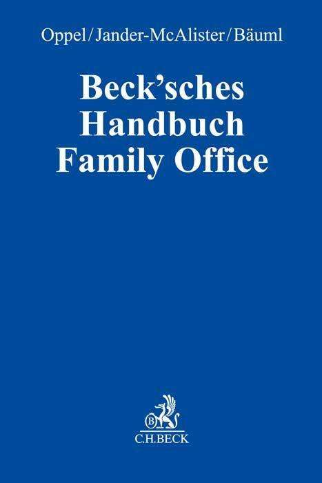 Beck'sches Handbuch Family Office, Buch