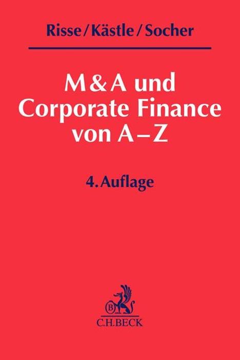 Jörg Risse: M&A und Corporate Finance von A-Z, Buch