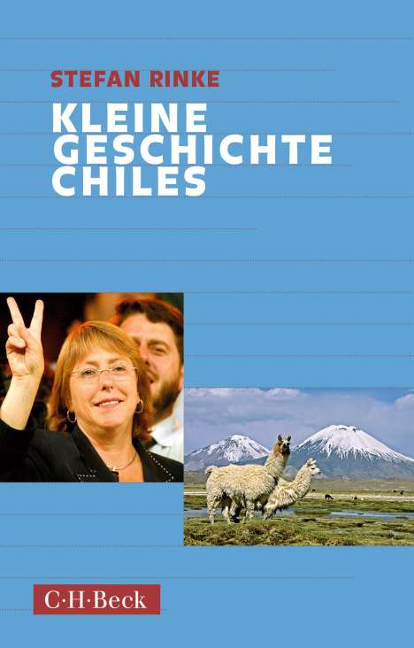Stefan Rinke: Kleine Geschichte Chiles, Buch