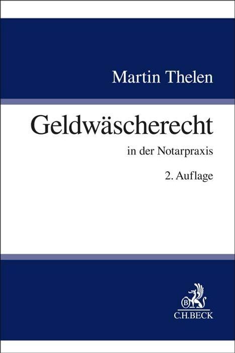 Martin Thelen: Geldwäscherecht, Buch