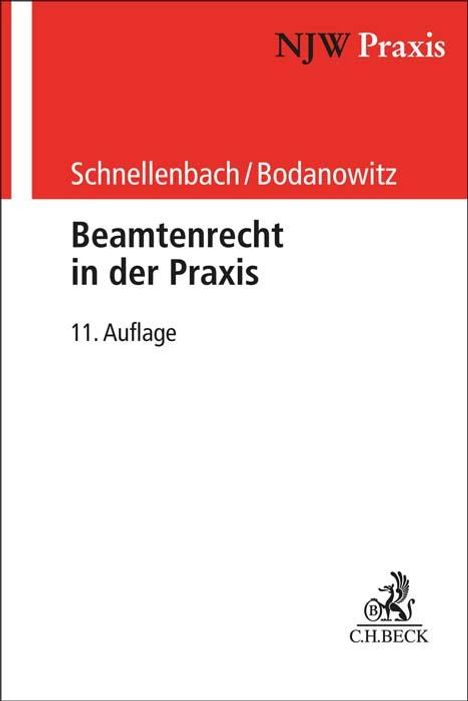 Helmut Schnellenbach: Beamtenrecht in der Praxis, Buch