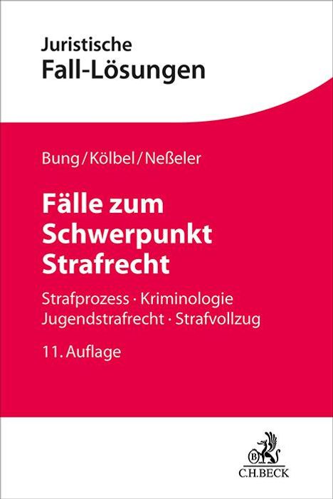 Ulrich Eisenberg: Fälle zum Schwerpunkt Strafrecht, Buch