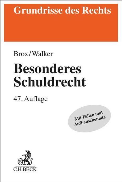 Hans Brox: Brox, H: Besonderes Schuldrecht, Buch