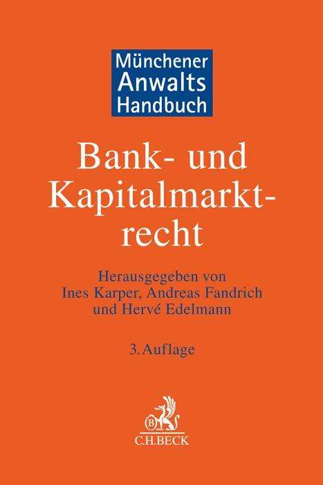 Münchener Anwaltshandbuch Bank- und Kapitalmarktrecht, Buch