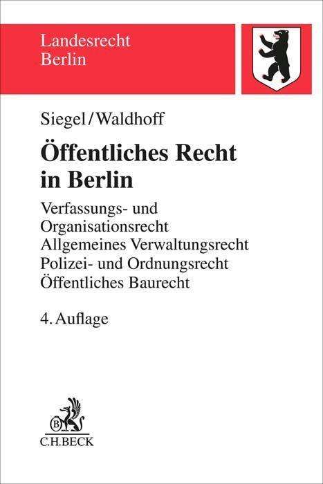 Thorsten Siegel: Öffentliches Recht in Berlin, Buch