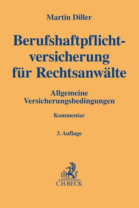 Martin Diller: Berufshaftpflichtversicherung für Rechtsanwälte, Buch