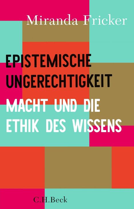 Miranda Fricker: Epistemische Ungerechtigkeit, Buch
