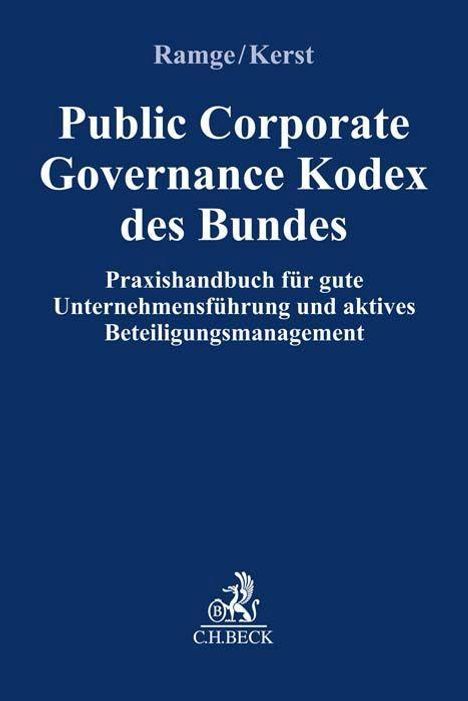 Andreas Kerst: Public Corporate Governance Kodex des Bundes, Buch