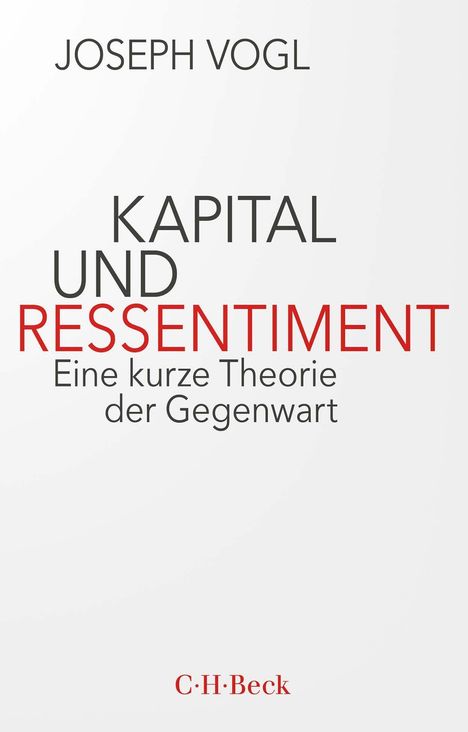 Joseph Vogl: Kapital und Ressentiment, Buch