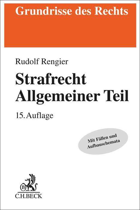 Rudolf Rengier: Strafrecht Allgemeiner Teil, Buch