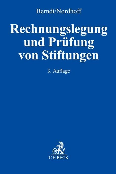 Reinhard Berndt: Rechnungslegung und Prüfung von Stiftungen, Buch