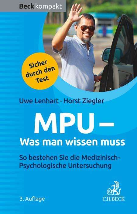 Uwe Lenhart: MPU - Was man wissen muss, Buch