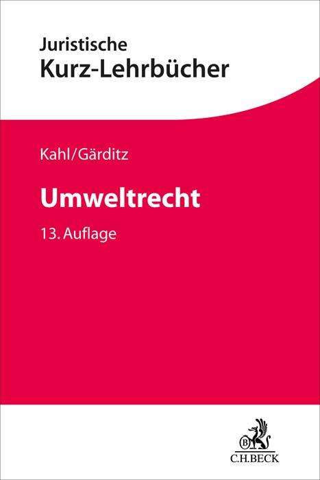 Wolfgang Kahl: Umweltrecht, Buch