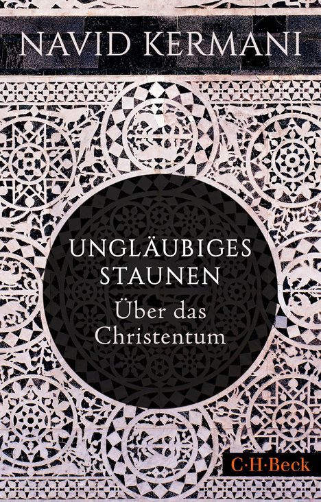 Navid Kermani: Ungläubiges Staunen, Buch