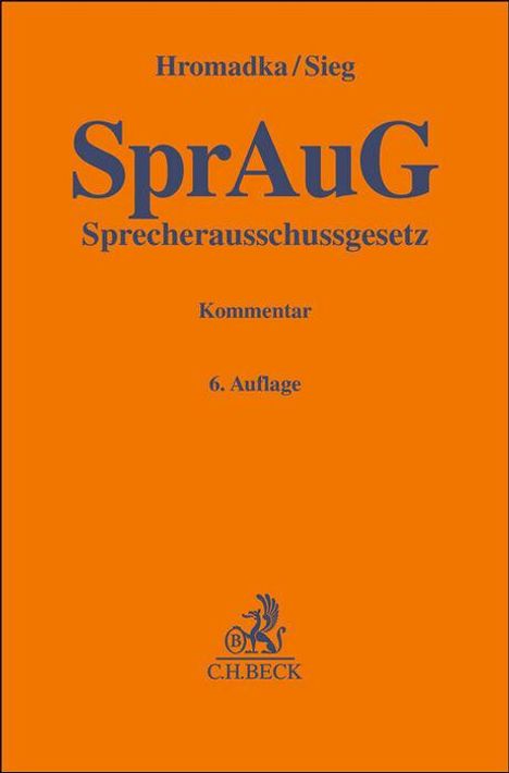 Wolfgang Hromadka: Sprecherausschussgesetz, Buch