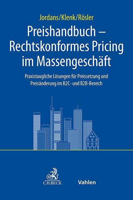 Preishandbuch: Rechtskonformes Pricing im Massengeschäft, Buch
