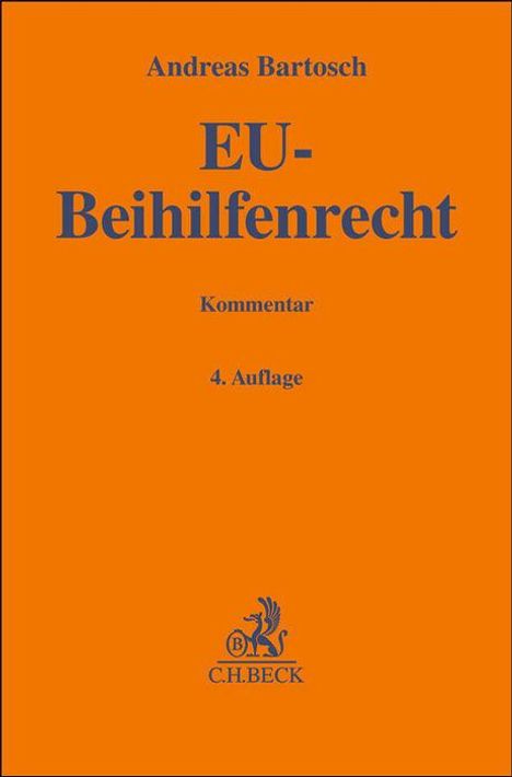 Andreas Bartosch: EU-Beihilfenrecht, Buch