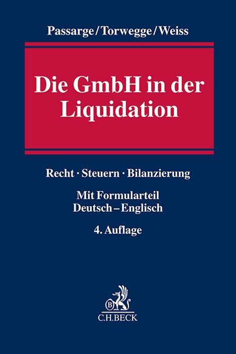 Malte Passarge: Die GmbH in der Liquidation, Buch